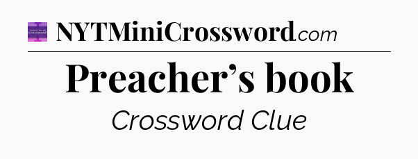 Preacher’s book - Thomas Joseph Crossword