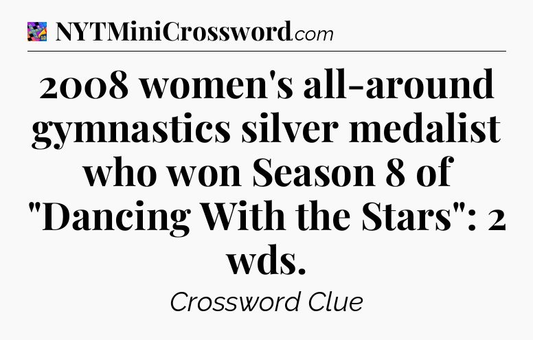 2008 women's all-around gymnastics silver medalist who won Season 8 of 