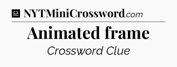 Animated frame - LA Times Crossword