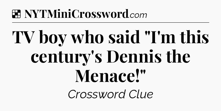 Solution: TV boy who said 