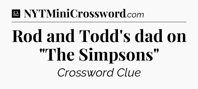 Rod and Todd's dad on 