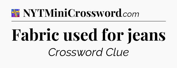 Fabric used for jeans Codycross