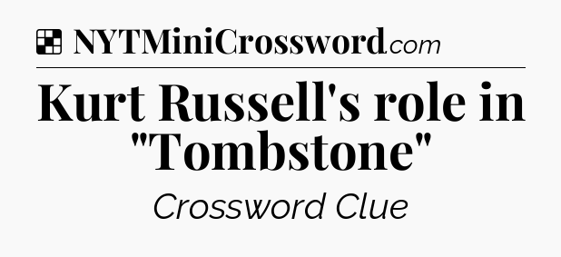 Solution: Kurt Russell's role in 