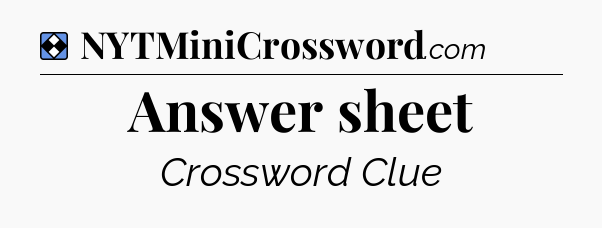 Solution: Answer sheet - NYT Mini Crossword