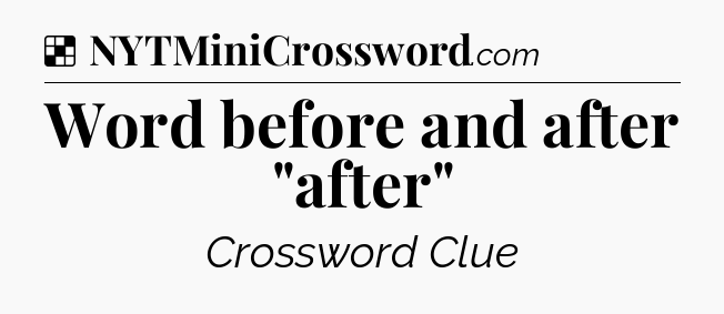 Solution: Word before and after 