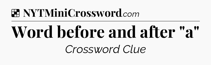 Solution: Word before and after 
