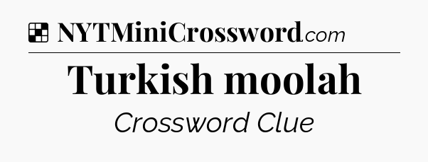 Solution: Turkish moolah - NYT Crossword