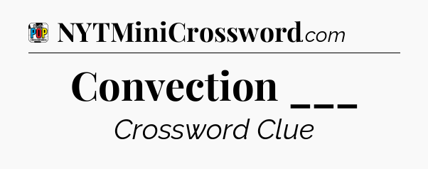 Convection ___ Crossword Clue