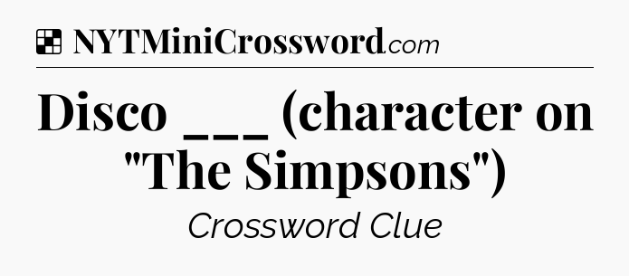 Solution: Disco ___ (character on 