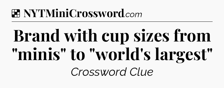 Solution: Brand with cup sizes from 