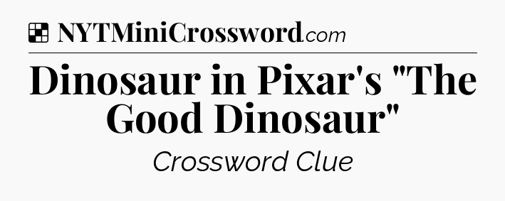 Solution: Dinosaur in Pixar's 