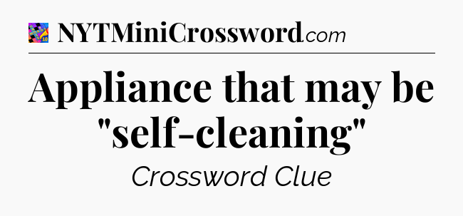 Appliance that may be 