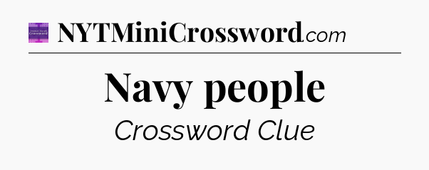 Navy people - Thomas Joseph Crossword