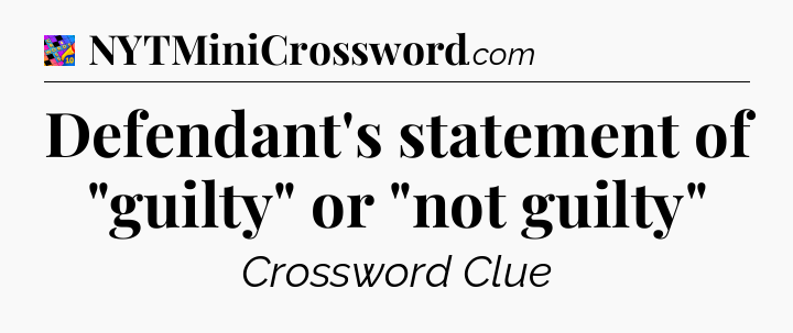 Defendant's statement of 