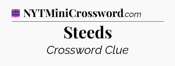 Steeds - Thomas Joseph Crossword