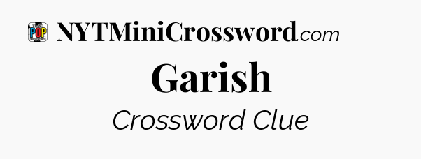 Garish Crossword Clue