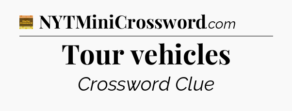 Tour vehicles - Eugene Sheffer Crossword