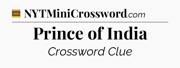 Prince of India - Eugene Sheffer Crossword