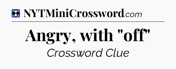 Solution: Angry, with 