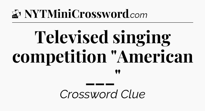 Televised singing competition 