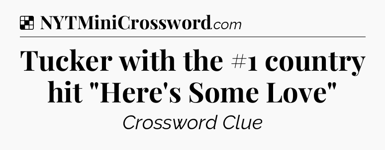 Solution: Tucker with the #1 country hit 