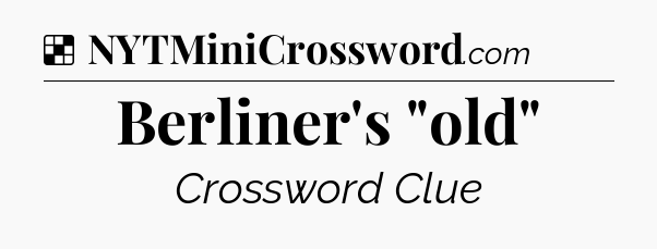 Solution: Berliner's 