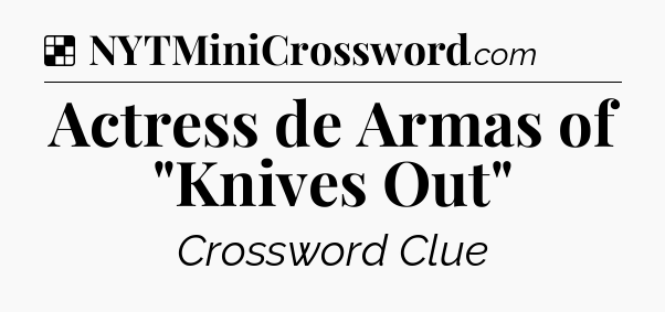 Solution: Actress de Armas of 