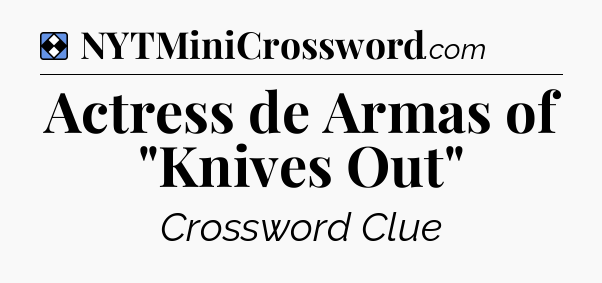 Solution: Actress de Armas of 