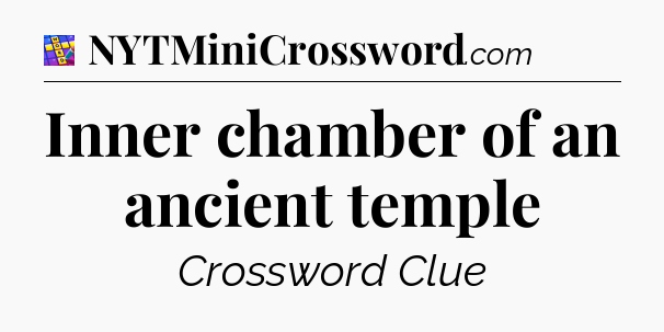 Inner chamber of an ancient temple Codycross