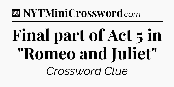 Final part of Act 5 in 