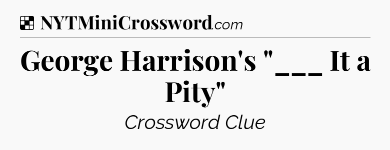 Solution: George Harrison's 