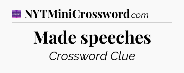 Made speeches - Thomas Joseph Crossword