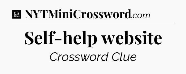 Self-help website - LA Times Crossword
