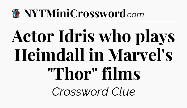 Actor Idris who plays Heimdall in Marvel's 