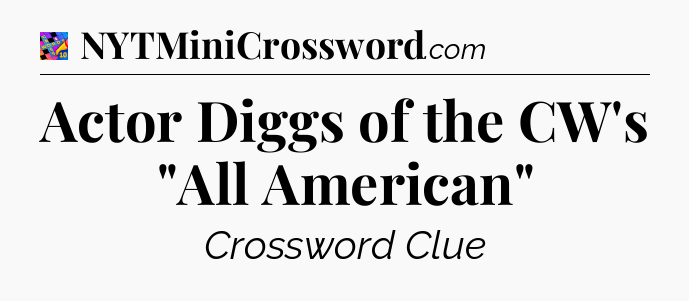 Actor Diggs of the CW's 