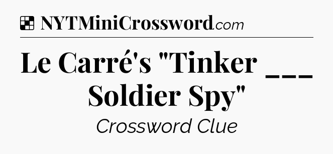 Solution: Le Carré's 