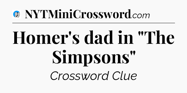 Homer's dad in 