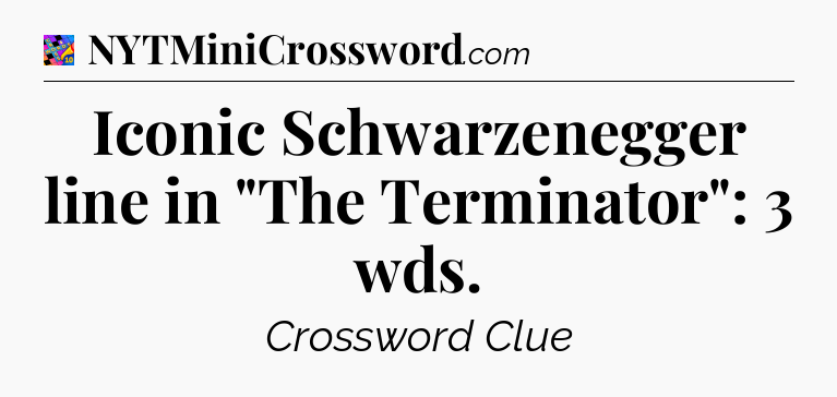 Iconic Schwarzenegger line in 