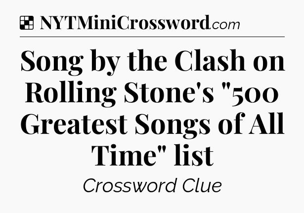 Solution: Song by the Clash on Rolling Stone's 