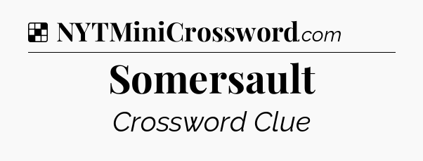 Solution: Somersault - NYT Crossword