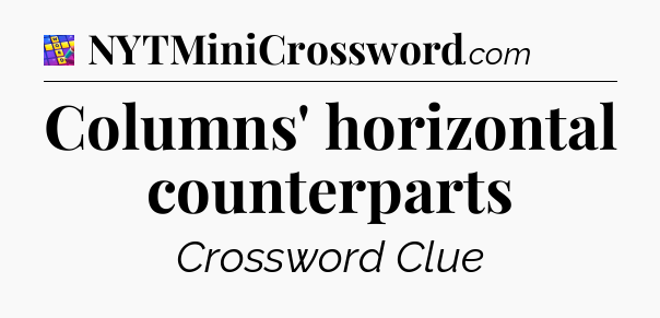 Columns' horizontal counterparts Codycross