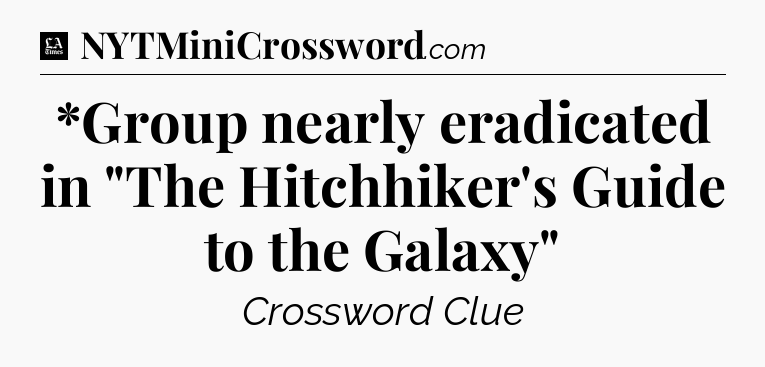 *Group nearly eradicated in 