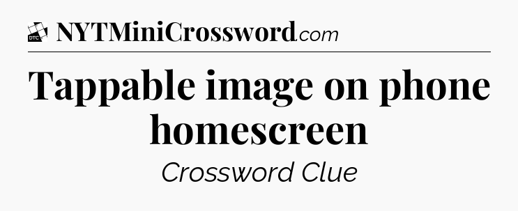 Tappable image on phone homescreen - Daily Themed Classic Crossword