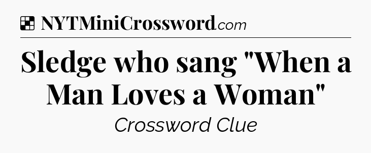 Solution: Sledge who sang 