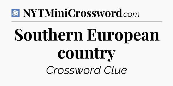 Southern European country Puzzle Page Crossword Clue
