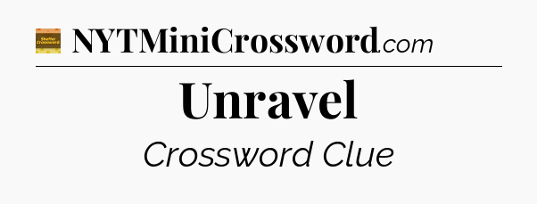 Unravel - Eugene Sheffer Crossword