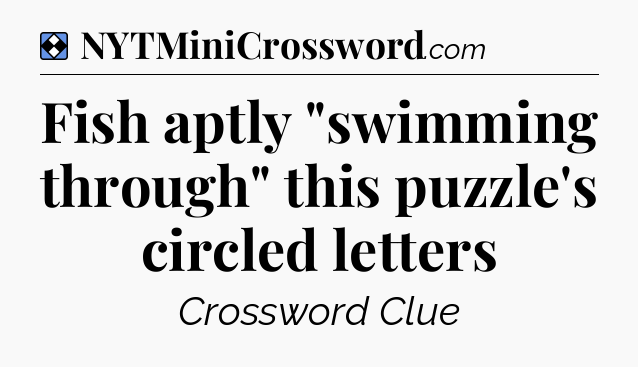 Solution: Fish aptly 