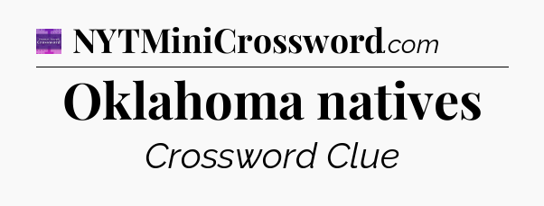 Oklahoma natives - Thomas Joseph Crossword