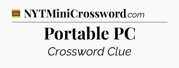 Portable PC - Eugene Sheffer Crossword