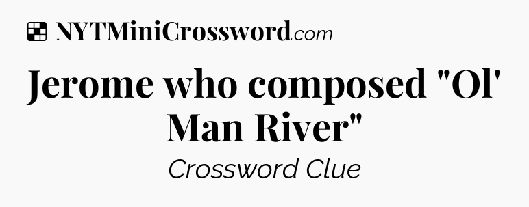 Solution: Jerome who composed 